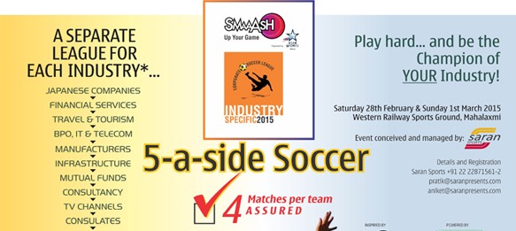 1st Smaaash Corporate Soccer League (Industry Specific) 2015