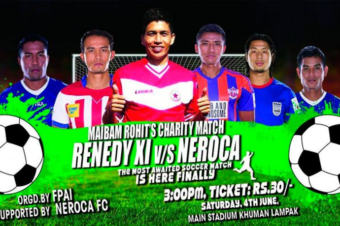 NEROCA FC to face Renedy XI in Maibam Rohit Charity Match