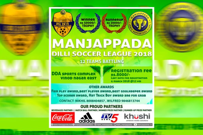 Manjappada Dilli Soccer League 2018