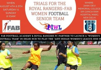 Royal Rangers FC – FAB Women’s football senior team trials in Delhi